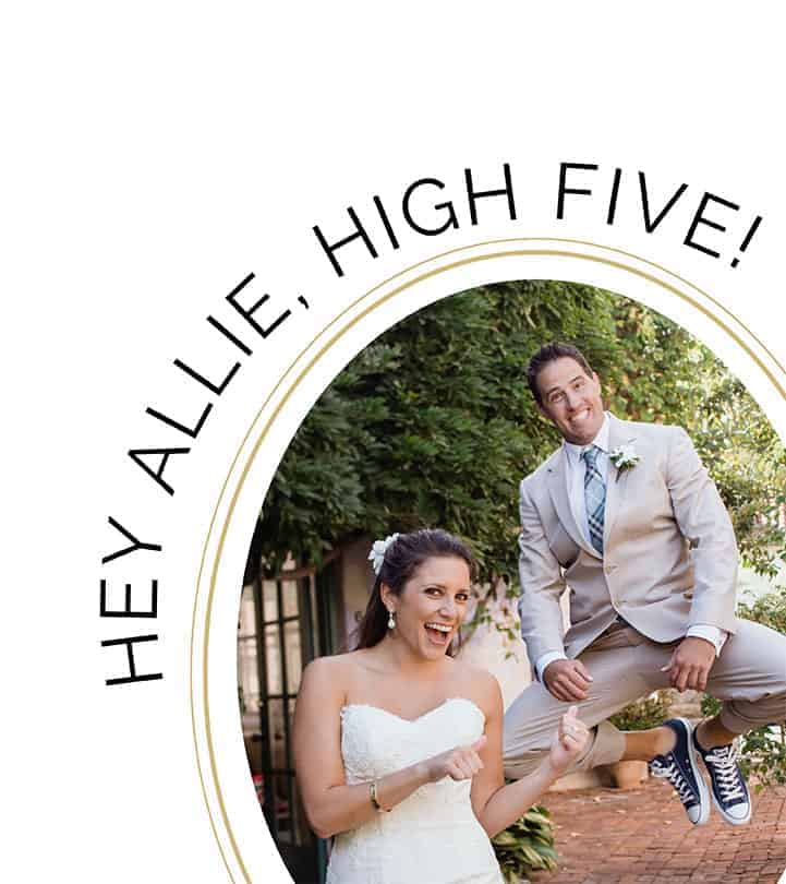 Hey Allie, High Five! - bride and groom